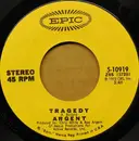 7inch Vinyl Single - Argent - Tragedy