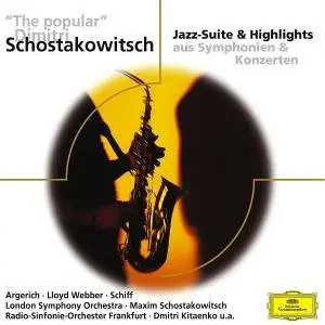 Argerich - The Popular Schostakowitsch/Jazz-Suite&Highlights