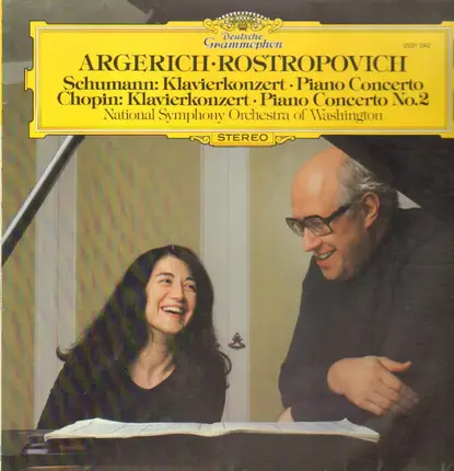 Argerich, Rostropovich - Schumann, Chopin: Klavierkonzerte