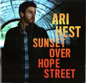 Ari Hest - Sunset Over Hope Street