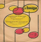 7inch Vinyl Single - Arite Mann / Orchester Walter Eichenberg - Die Liebe Ist Ein Buch Mit Sieben Siegeln / Am Sonntag Will Mein Süßer Mit Mir Segeln Geh'n - Mono