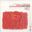12inch Vinyl Single - Aritz & Joan Reyes Aka The Soundkidz - Party People