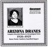 Arizona Dranes - 1926 - 1929