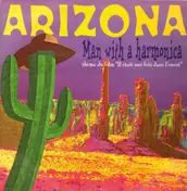 Arizona - Man With A Harmonica