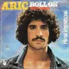 7inch Vinyl Single - Aric - Roll On