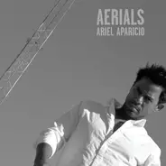 Ariel Aparicio - Aerials