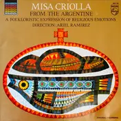 Ariel Ramirez - Misa Criolla