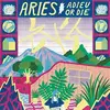 LP - Aries - Adieu Or Die