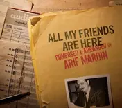 Arif Mardin - All My Friends Are Here