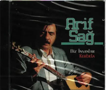 Arif Sağ - Biz İnsanlar -Kerbela-