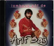 Arif Sag - Lambaya Püf De