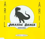 Aril - Jurassic Dance (Dinosaurus)