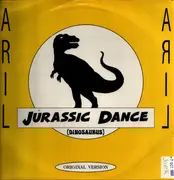 12inch Vinyl Single - Aril - Jurassic Dance (Dinosaurus)
