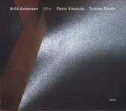 CD - Arild Andersen / Paolo Vinaccia / Tommy Smith - Mira