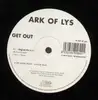 LP - Ark Of Lys - Get Out