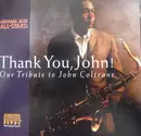 CD - Arkadia Jazz All-Stars - Thank You John: Our Tribute To John Coltrane