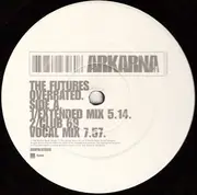 12inch Vinyl Single - Arkarna - The Futures Overrated