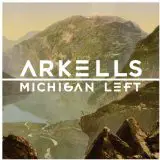 Arkells - Michigan Left