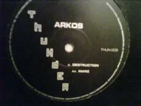 Arkos - Destruction / Marz