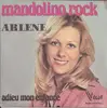 7inch Vinyl Single - Arlene - Mandolino Rock