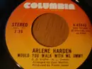 7'' - Arlene Harden - Would You Walk With Me Jimmy / You Can Always Have Me