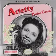 CD - Arletty , Pauline Carton - 1925 - 1939