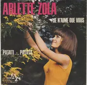 7inch Vinyl Single - Arlette Zola - Je N'aime Que Vous / Patati… Patata