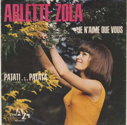 Arlette Zola - Je N'aime Que Vous / Patati… Patata