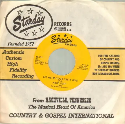 Arlie Duff With The Western Cherokees - Let Me Be Your Salty Dog ~ Back To The Country