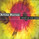 12'' - Arline Burton - Shot In The Dark