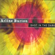 12'' - Arline Burton - Shot In The Dark