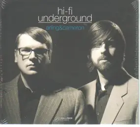 Arling & Cameron - Hi-Fi Underground