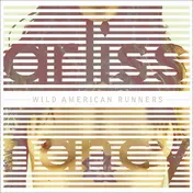 ARLISS NANCY - WILD AMERICAN RUNNERS