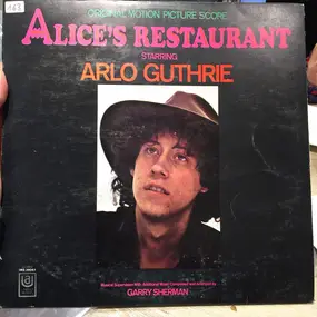 Arlo Guthrie - Original Motion Picture Score Alice's Restaurant