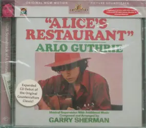 Arlo Guthrie - Alice's Restaurant (Original MGM Motion Picture Soundtrack)