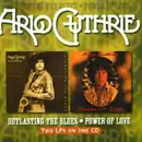 CD - Arlo Guthrie - Outlasting The Blues / Power Of Love