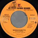7inch Vinyl Single - Arlo Guthrie - Massachusetts