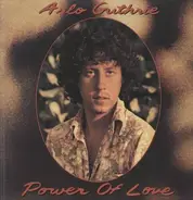 Arlo Guthrie - Power of Love