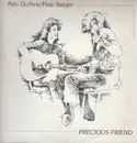 Double LP - Arlo Guthrie / Pete Seeger - Precious Friend