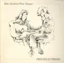 Double LP - Arlo Guthrie / Pete Seeger - Precious Friend