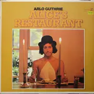 Arlo Guthrie , Garry Sherman - Alice's Restaurant