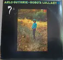 LP - Arlo Guthrie - Hobo's Lullaby