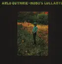 LP - Arlo Guthrie - Hobo's Lullabye
