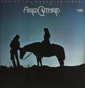 Arlo Guthrie - Last Of The Brooklyn Cowboys