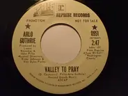 Arlo Guthrie - Valley To Pray