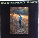LP - Arlo Guthrie - Hobo's Lullaby - Gatefold