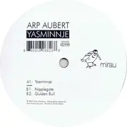12inch Vinyl Single - Arp Aubert - Yasminnje