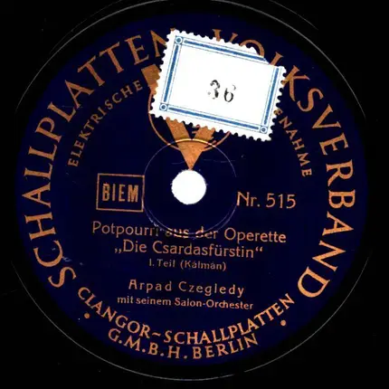 Arpad Czegledy - Potpourri aus der Operette "Die Csardasfürstin"