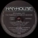 12'' - Arpeggiators - The Possible Future Of Mankind