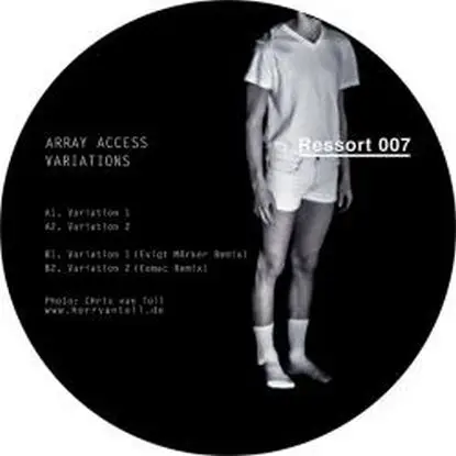 Array Access - Variations/ Evight Moerker & Eomac Remix
